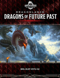 Dragons of Future Past