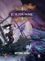 Aetherial Expanse Setting Guide